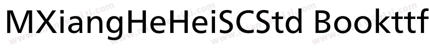 MXiangHeHeiSCStd Bookttf字体转换